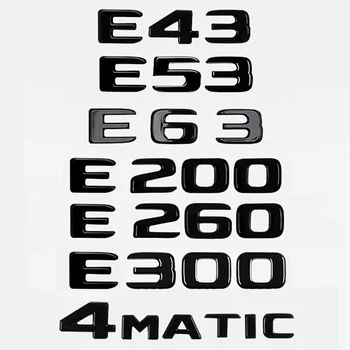Авто ABS Багажник Буквы Логотип Значок Эмблема Наклейка Наклейка Для Mercedes Benz E Class E43 E53 E63 E200 E260 E300 4Matic W212 W213 W238